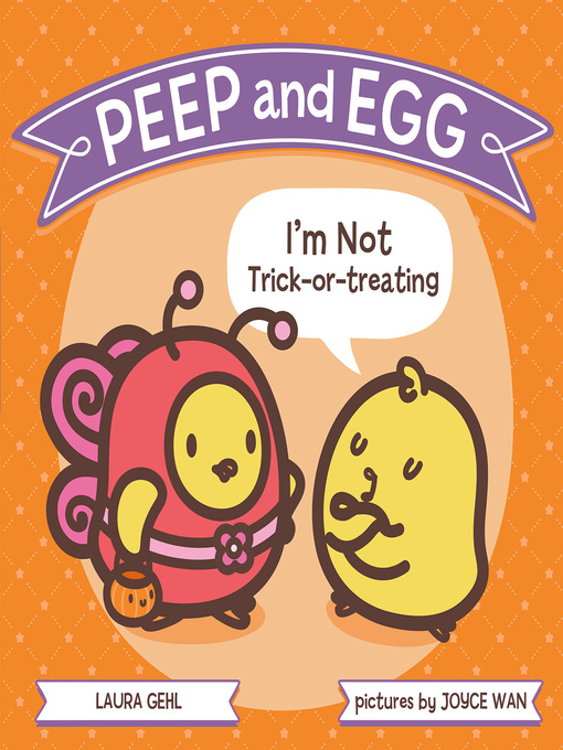 Title details for I'm Not Trick-or-Treating by Laura Gehl - Wait list